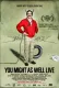 You Might as Well Live